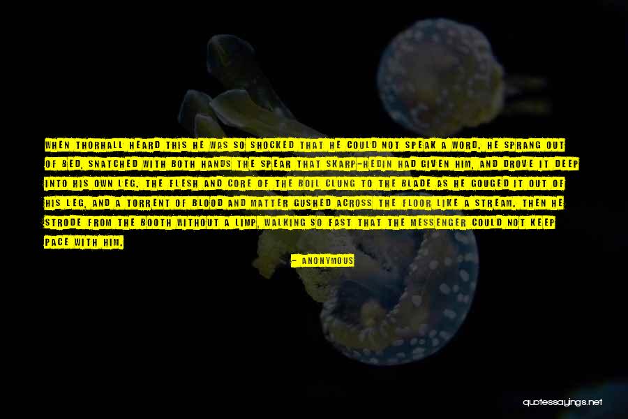 Blood Stream Quotes By Anonymous Blood Stream Quotes By Anonymous