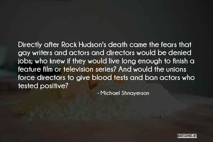 Blood Tests Quotes By Michael Shnayerson Blood Tests Quotes By Michael Shnayerson