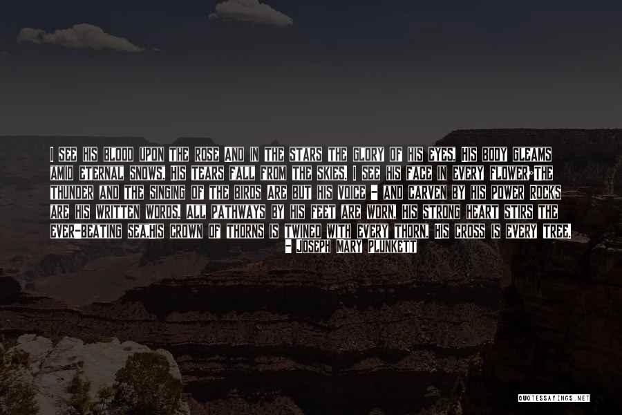 Blood Thunder Quotes By Joseph Mary Plunkett Blood Thunder Quotes By Joseph Mary Plunkett