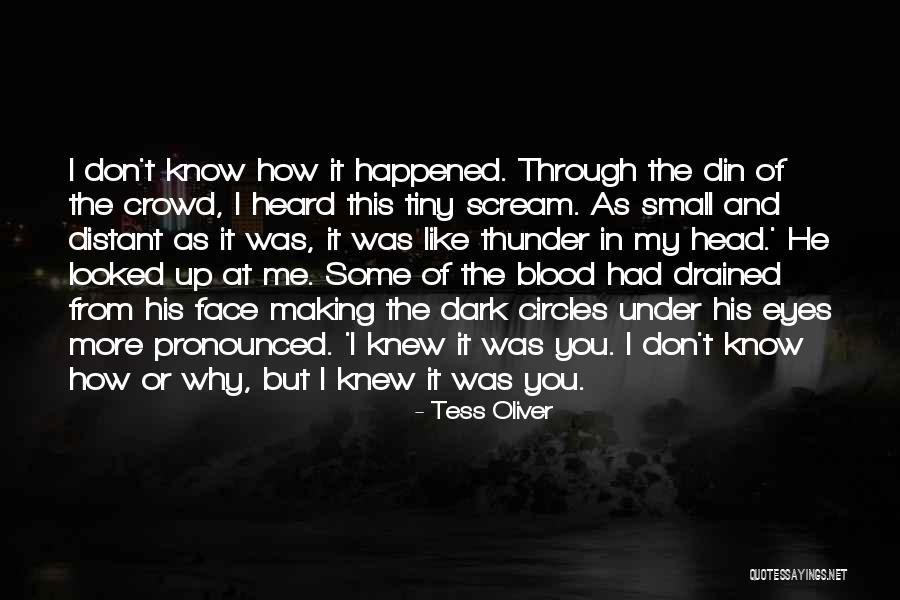 Blood Thunder Quotes By Tess Oliver Blood Thunder Quotes By Tess Oliver