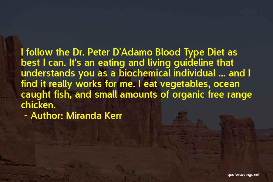 Blood Type O Quotes By Miranda Kerr