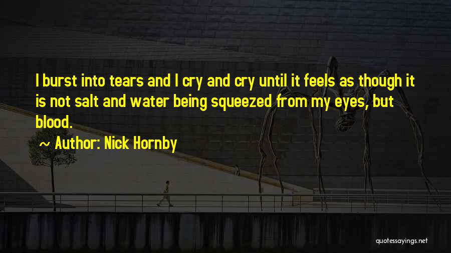 Blood Water Quotes By Nick Hornby