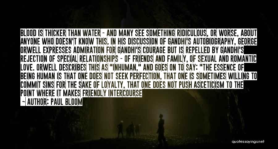 Blood Water Quotes By Paul Bloom Blood Water Quotes By Paul Bloom