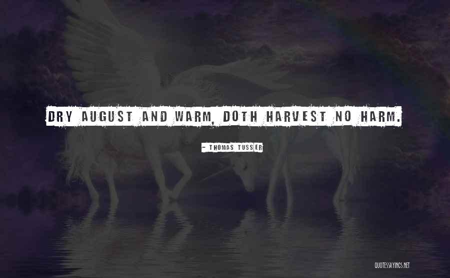 Blood Wedding Lorca Quotes By Thomas Tusser