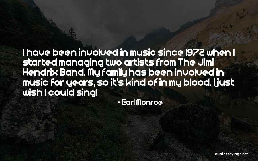 Blood Which Band Quotes By Earl Monroe Blood Which Band Quotes By Earl Monroe