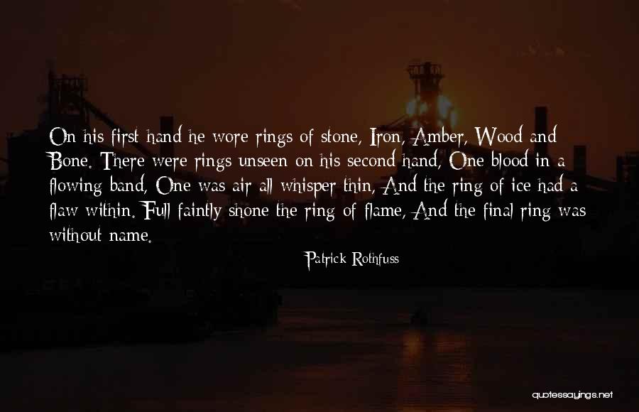 Blood Which Band Quotes By Patrick Rothfuss Blood Which Band Quotes By Patrick Rothfuss