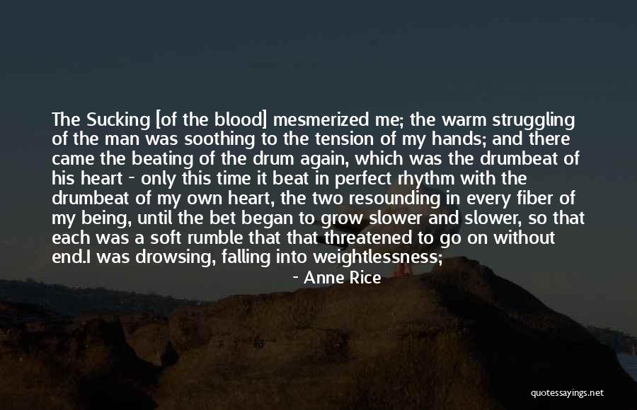 Blood Which Quotes By Anne Rice