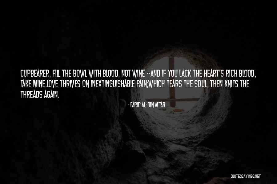 Blood Which Quotes By Farid Al-Din Attar