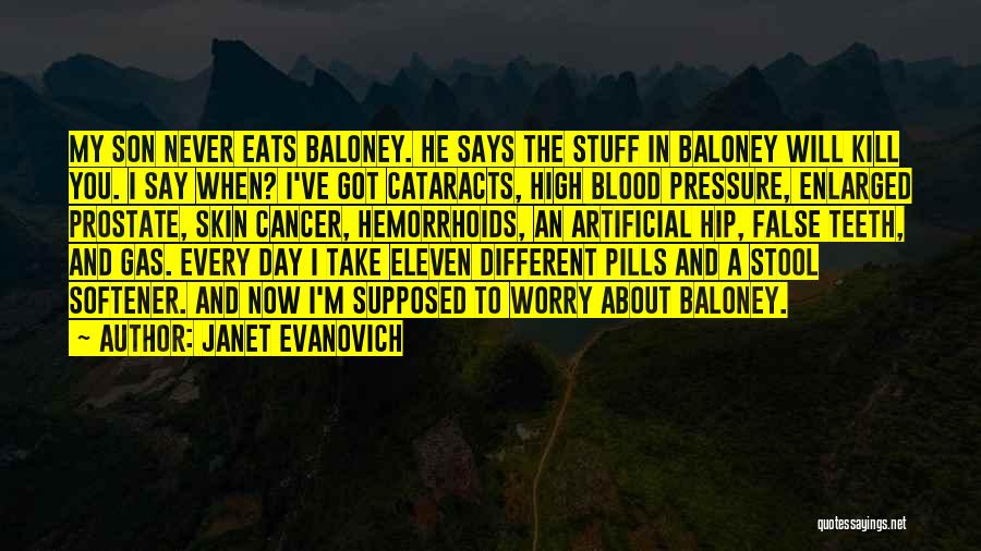 Blood With Stool Quotes By Janet Evanovich