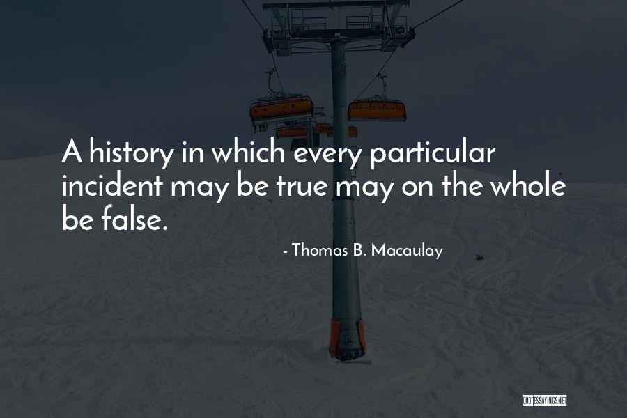 Bloodbaths And Boomsticks Quotes By Thomas B. Macaulay Bloodbaths And Boomsticks Quotes By Thomas B. Macaulay