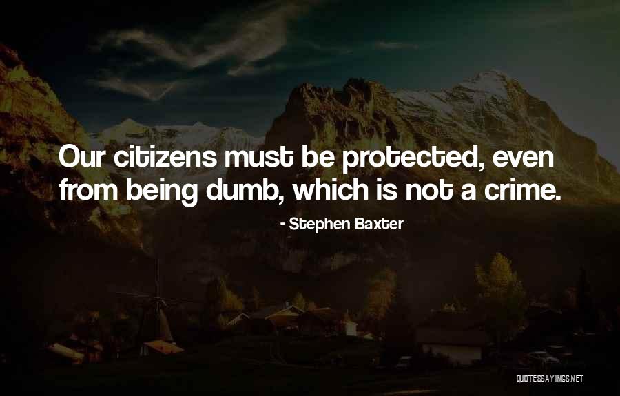 Bloodcurdling In A Sentence Quotes By Stephen Baxter Bloodcurdling In A Sentence Quotes By Stephen Baxter