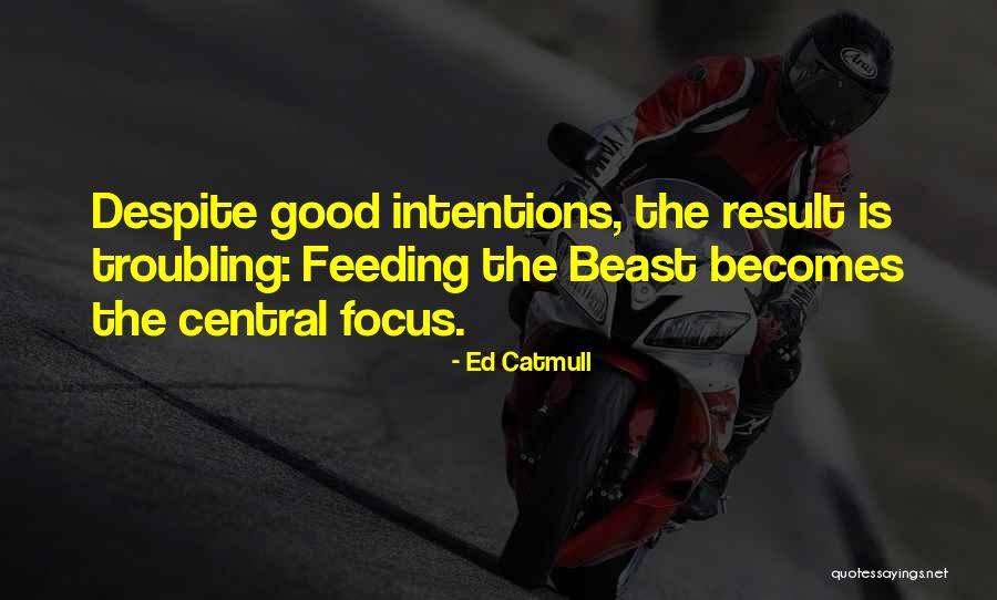 Blooded Horse Quotes By Ed Catmull Blooded Horse Quotes By Ed Catmull