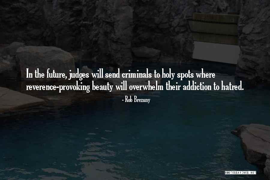 Blooded Sale Quotes By Rob Brezsny Blooded Sale Quotes By Rob Brezsny