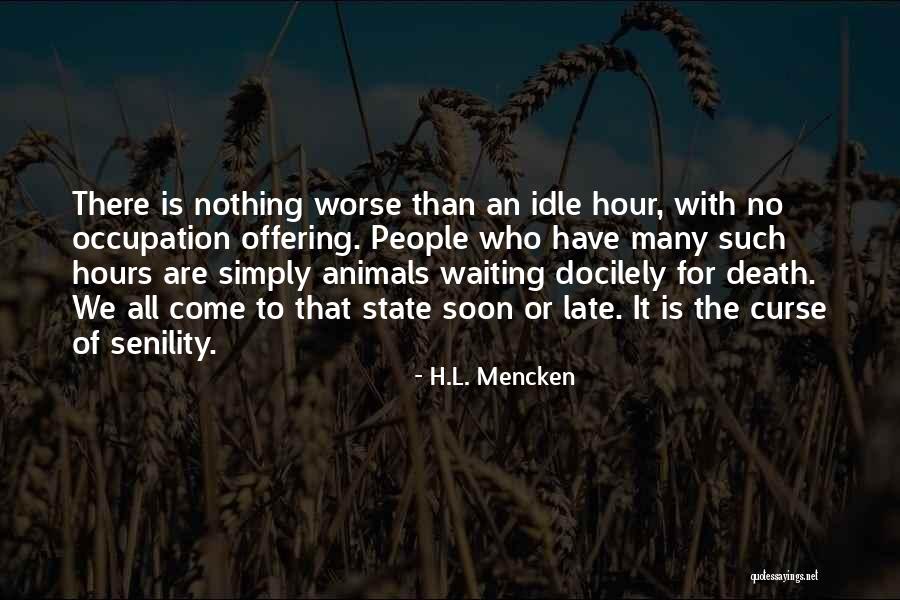 Bloodflowers Quotes By H.L. Mencken Bloodflowers Quotes By H.L. Mencken