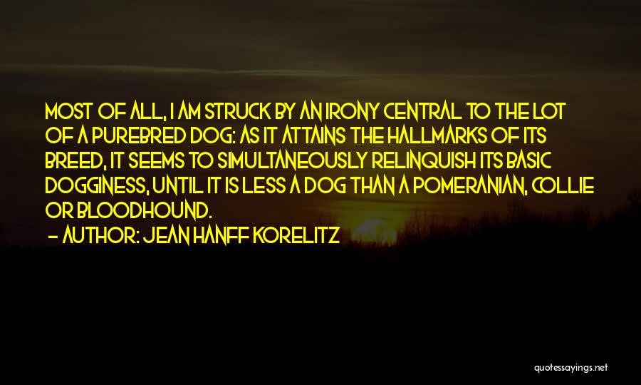 Bloodhound Quotes By Jean Hanff Korelitz