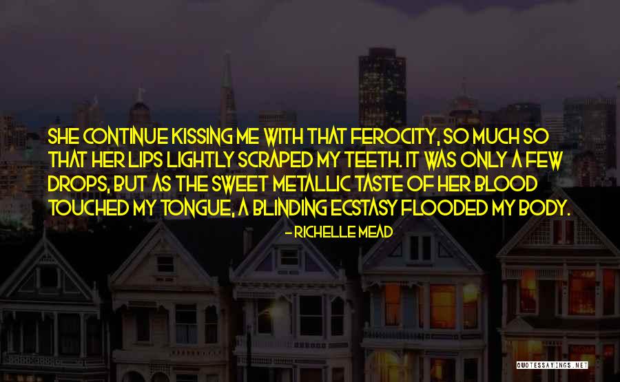 Bloodines Quotes By Richelle Mead Bloodines Quotes By Richelle Mead