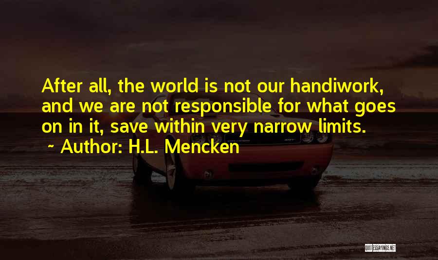 Bloodlands Cast Quotes By H.L. Mencken