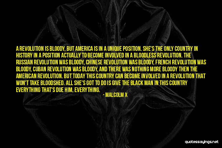 Bloodless Revolution Quotes By Malcolm X