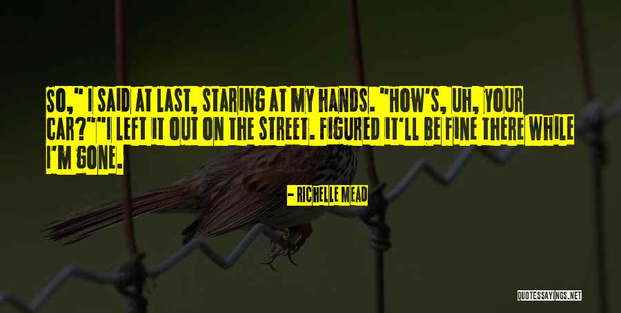 Bloodlines 2 Quotes By Richelle Mead