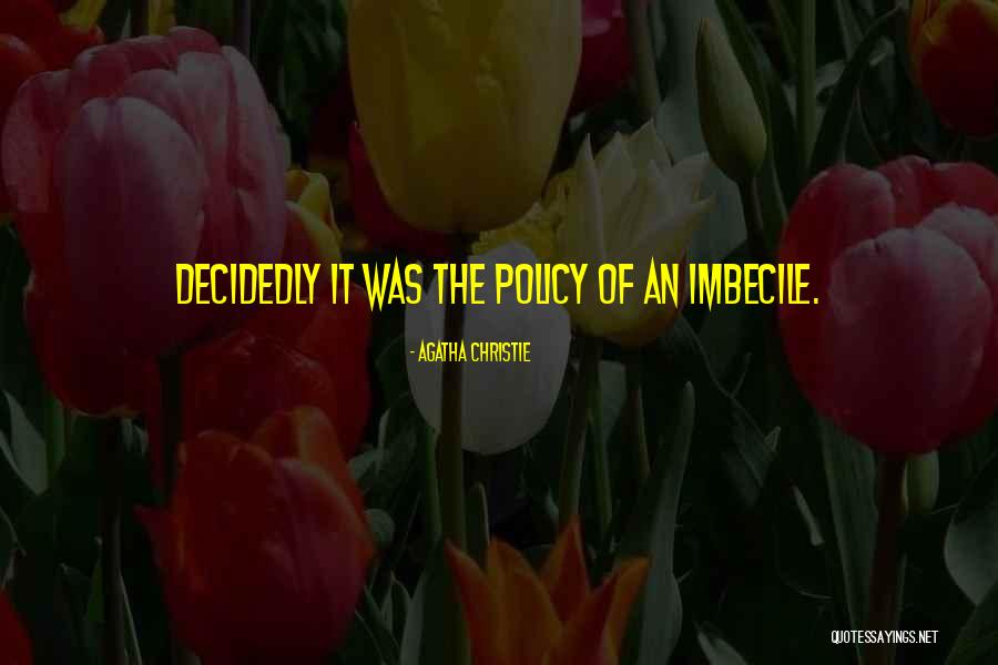 Bloodlit Quotes By Agatha Christie Bloodlit Quotes By Agatha Christie
