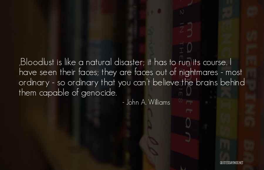 Bloodlust Quotes By John A. Williams