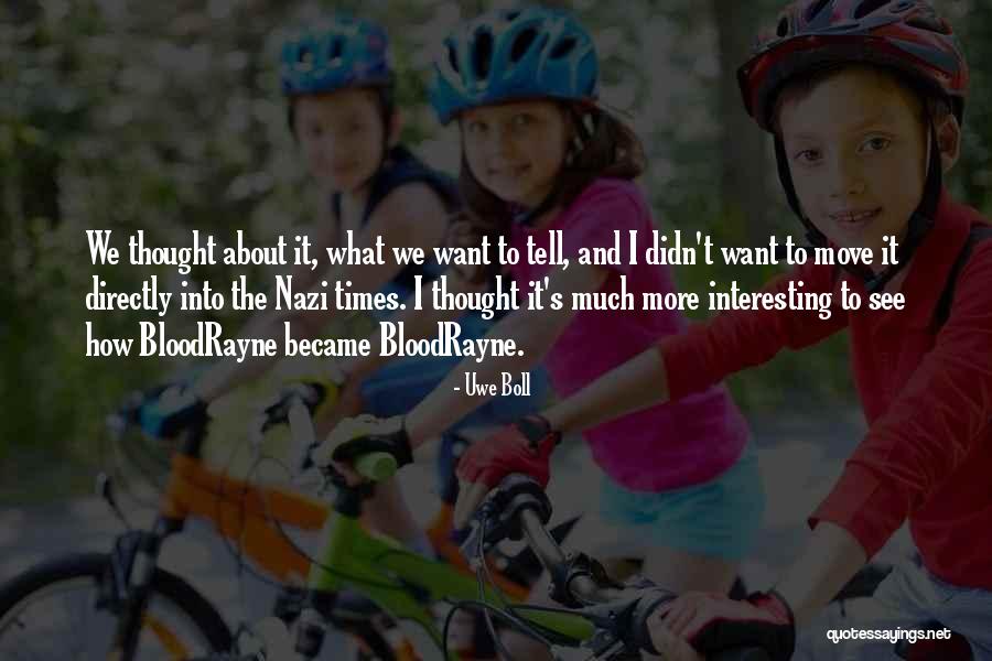 Bloodrayne The Third Quotes By Uwe Boll Bloodrayne The Third Quotes By Uwe Boll