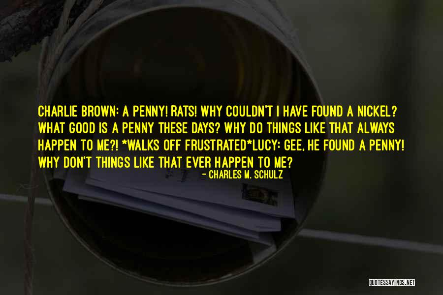 Bloodsaw Family Tree Quotes By Charles M. Schulz Bloodsaw Family Tree Quotes By Charles M. Schulz
