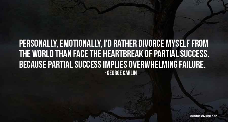 Bloodstained Chivalry Quotes By George Carlin Bloodstained Chivalry Quotes By George Carlin