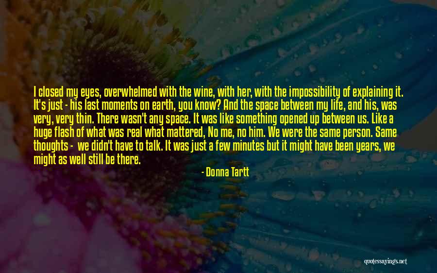 Bloodstream Infections Quotes By Donna Tartt Bloodstream Infections Quotes By Donna Tartt