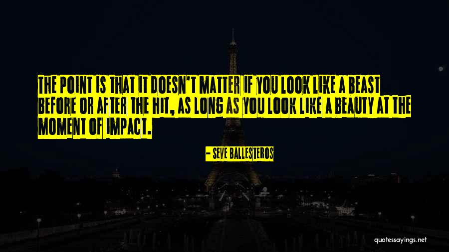 Bloodwitch Quotes By Seve Ballesteros Bloodwitch Quotes By Seve Ballesteros