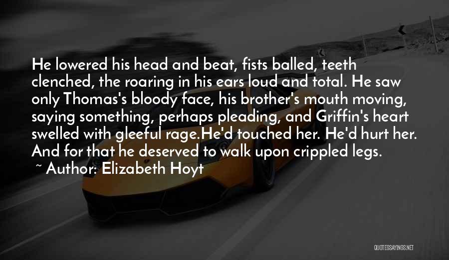 Bloody Face Quotes By Elizabeth Hoyt