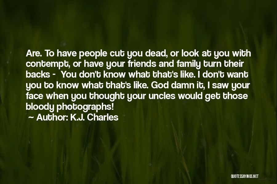 Bloody Face Quotes By K.J. Charles