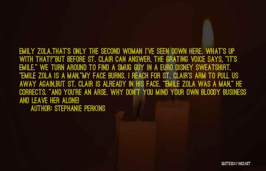 Bloody Face Quotes By Stephanie Perkins