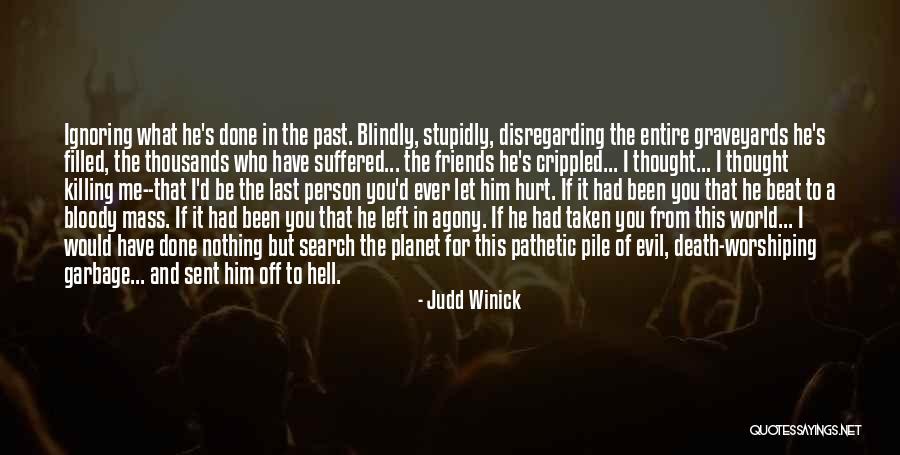 Bloody Friends Quotes By Judd Winick