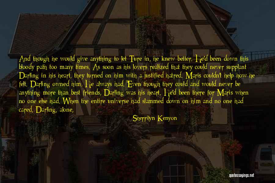 Bloody Friends Quotes By Sherrilyn Kenyon Bloody Friends Quotes By Sherrilyn Kenyon