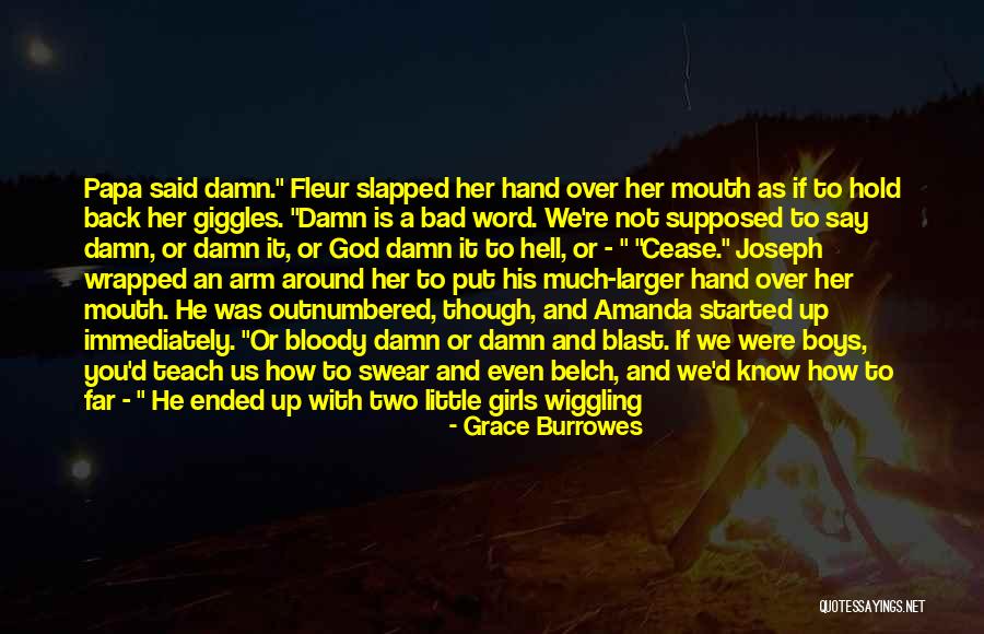 Bloody Hell Quotes By Grace Burrowes Bloody Hell Quotes By Grace Burrowes