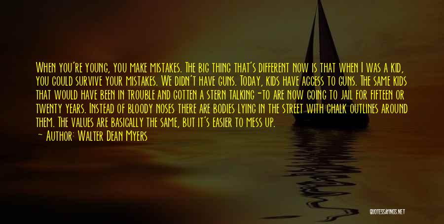 Bloody Noses Quotes By Walter Dean Myers