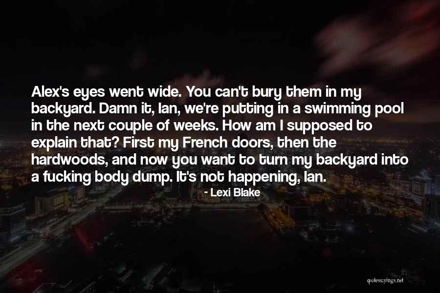 Bloody To Fair Quotes By Lexi Blake