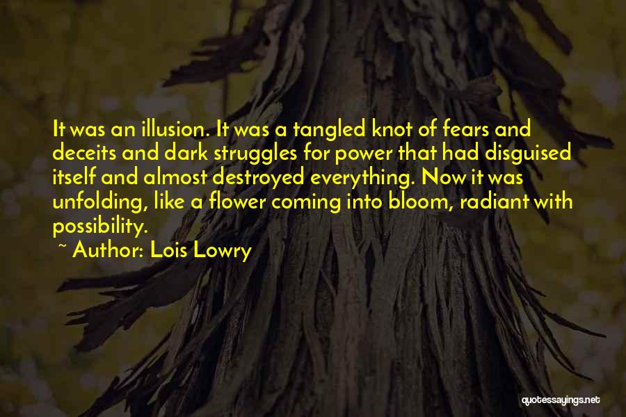 Bloom Like Flower Quotes By Lois Lowry