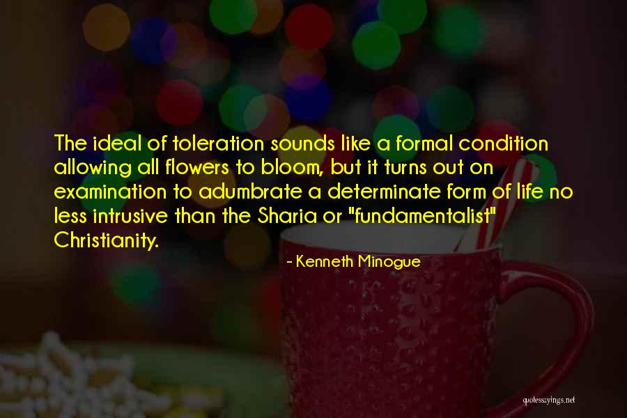 Bloom Like Flowers Quotes By Kenneth Minogue Bloom Like Flowers Quotes By Kenneth Minogue