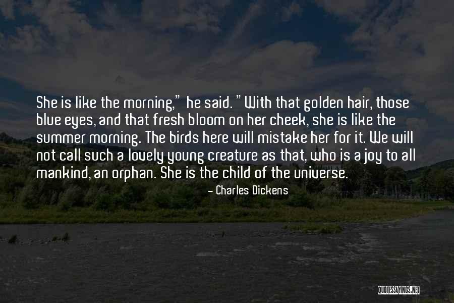 Bloom With Joy Quotes By Charles Dickens Bloom With Joy Quotes By Charles Dickens