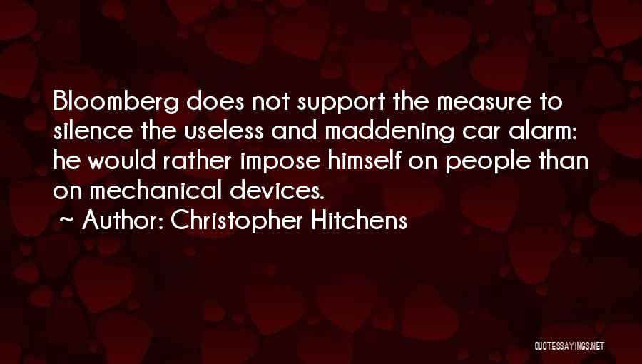 Bloomberg Quotes By Christopher Hitchens