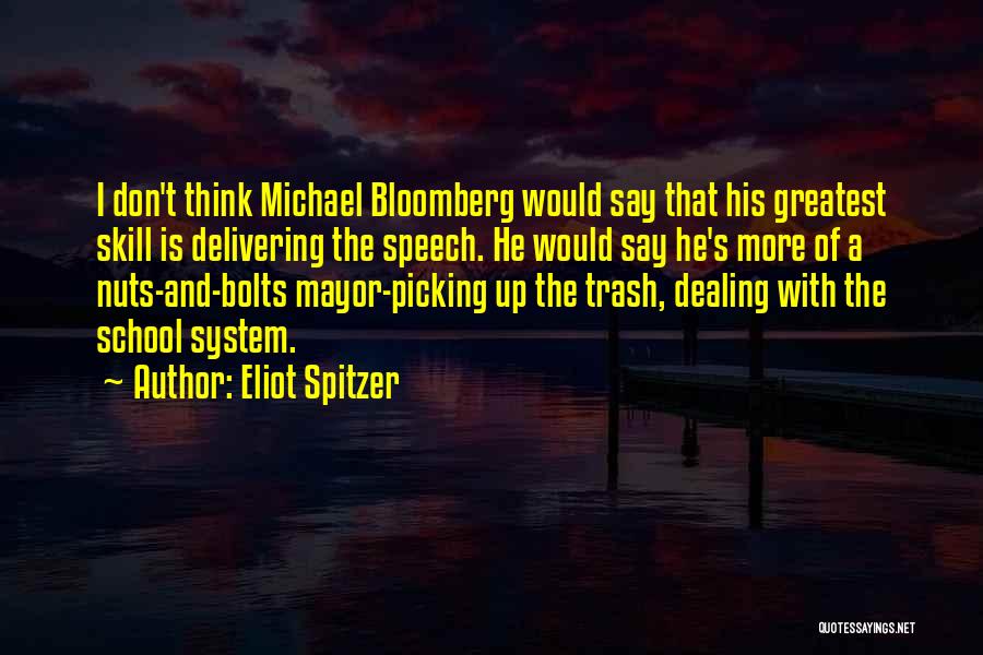 Bloomberg Quotes By Eliot Spitzer