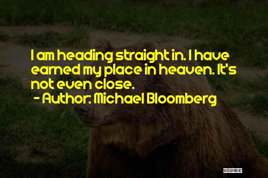 Bloomberg Quotes By Michael Bloomberg