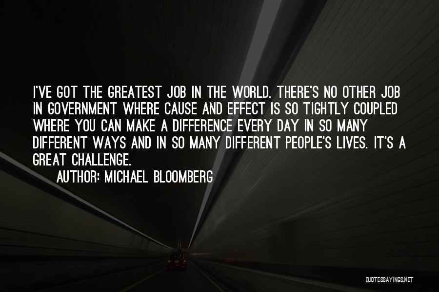 Bloomberg Quotes By Michael Bloomberg