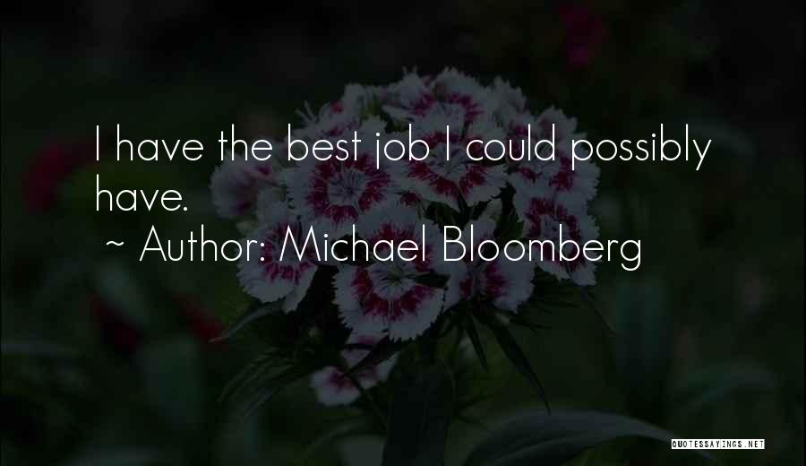 Bloomberg Quotes By Michael Bloomberg