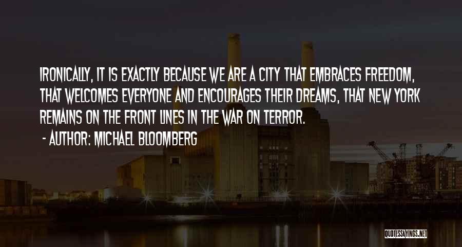 Bloomberg Quotes By Michael Bloomberg