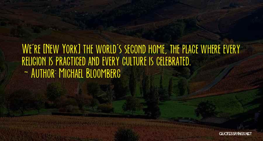 Bloomberg Quotes By Michael Bloomberg