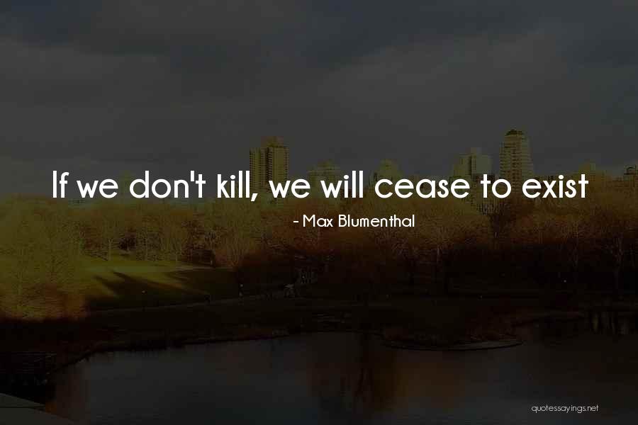Bloomfield Homes Quotes By Max Blumenthal Bloomfield Homes Quotes By Max Blumenthal
