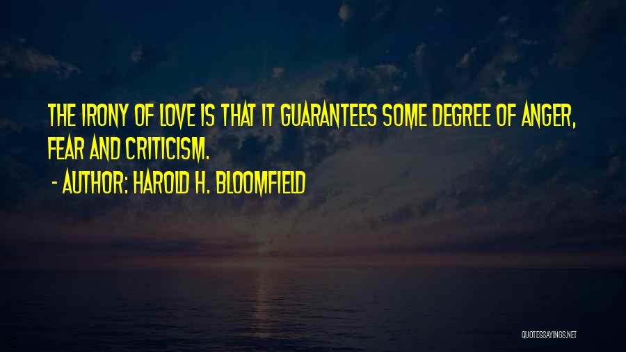 Bloomfield Quotes By Harold H. Bloomfield